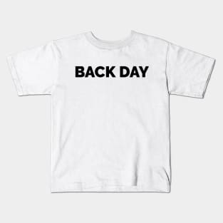 Motivational Workout | Back Day Kids T-Shirt